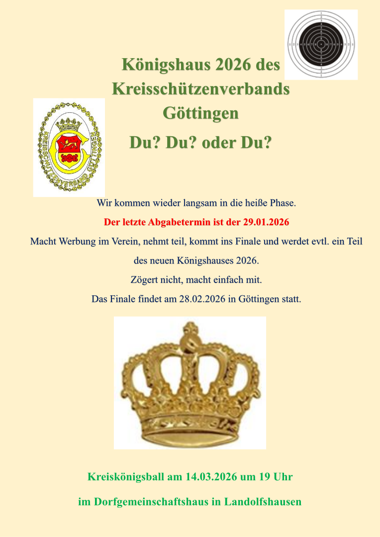 Erinnerung Kreiskönigsschießen. Letzter Abgabetermin 29.01.2026
